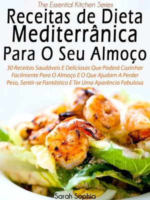 cover image of Receitas de Dieta Mediterrânica Para O Seu Almoço por Sarah Sophia